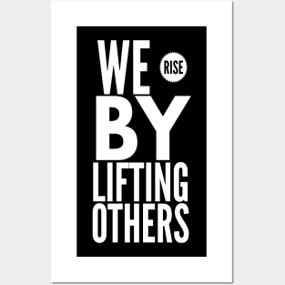 We Rise By Lifting Others Tank, Inspirational Posters and Art